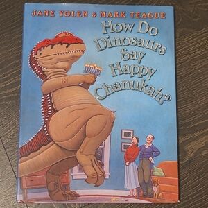How Do Dinosaurs Say Happy Chanukah? Book